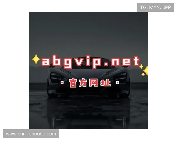 abg欧博app官网官方平台介绍,提供最全的功能特色与用户体验详解 abg欧博app官网官方平台介绍,提供最全的功能特色与用户体验详解